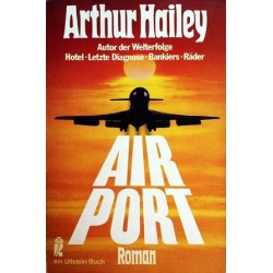 Airport. Von Arthur Hailey (1983).