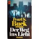 Der Weg ins Licht. Von Pearl Buck (1993).