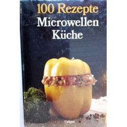 Microwellen-Küche. 100 Rezepte. Von Helga Lederer (1987).