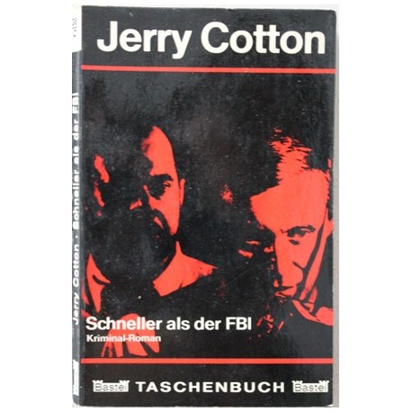 Schneller als der FBI. Von Jerry Cotton (1966).