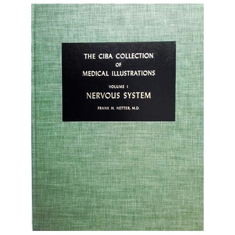 The Ciba Collection of Medical Illustrations. Volume 1. Nervous System. Von Frank H. Netter (1972).