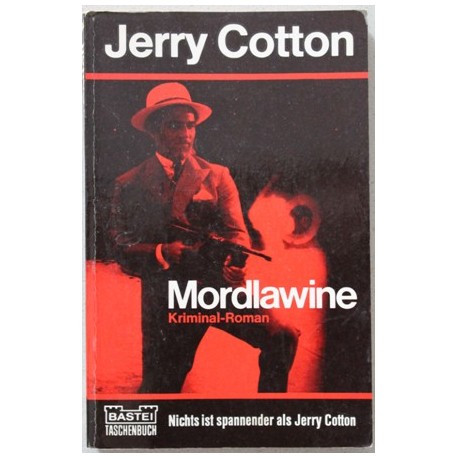 Mordlawine. Von Jerry Cotton (1972).