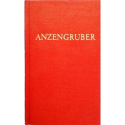 Anzengrubers Werke. Band 1. Von Manfred Kuhne (1977).