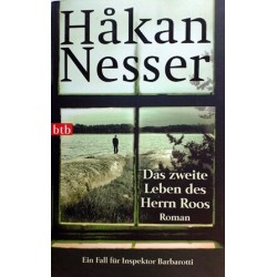 Das zweite Leben des Herrn Roos. Von Hakan Nesser (2011)