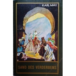 Sand des Verderbens. Von Karl May (1952).