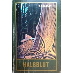 Halbblut. Von Karl May (1949).