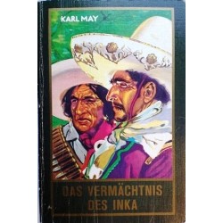 Das Vermächtnis des Inka. Von Karl May (1951).