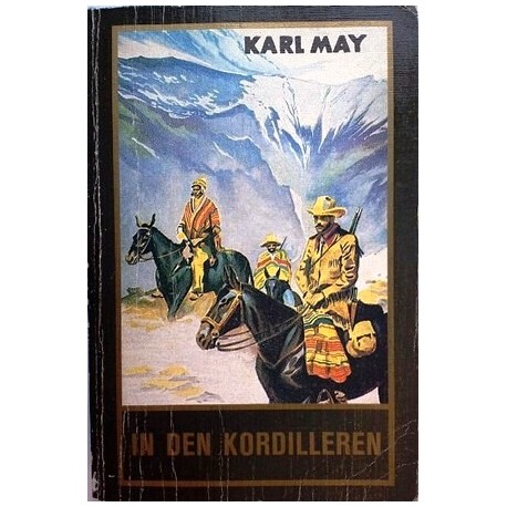 In den Kordilleren. Von Karl May (1952).